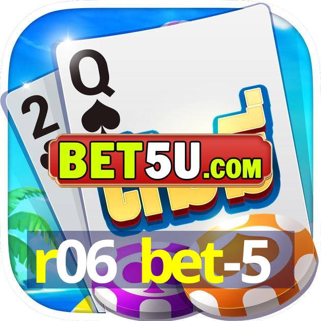 r06 bet